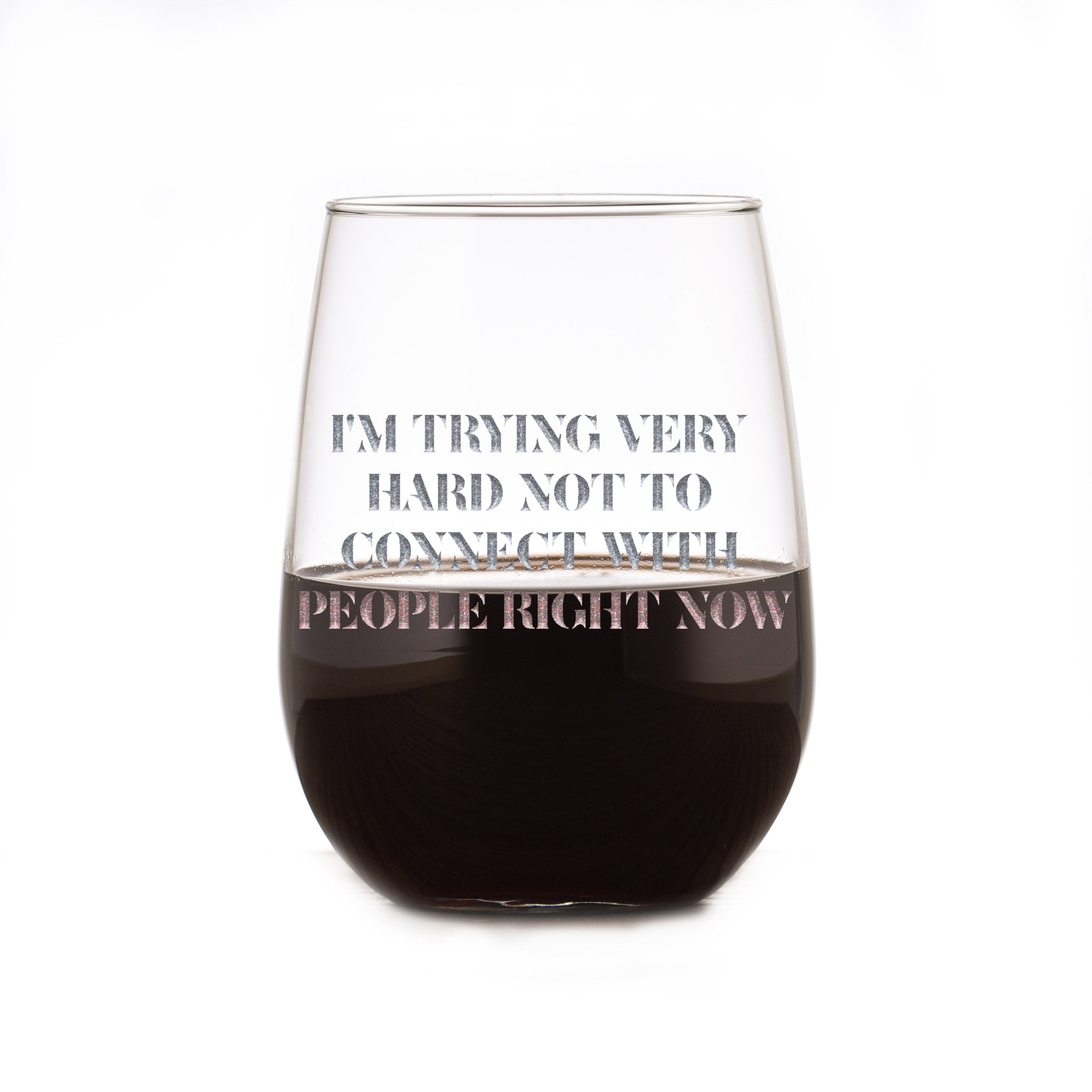 "I'm Trying Very Hard Not To Connect" Moira Rose Stemless Wine Glass